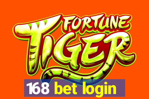 168 bet login